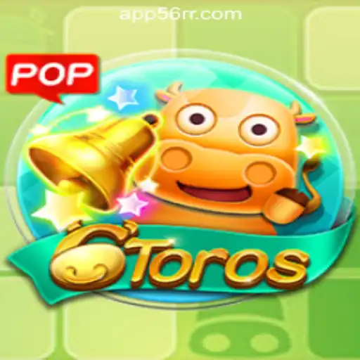 Exploring 6Toros: The Game-Changer in the World of 56RR.com Oficial Slots Brasil #1