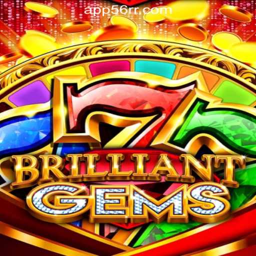 Unveiling BrilliantGems: The Newest Sensation with 56RR.com Oficial Slots Brasil #1