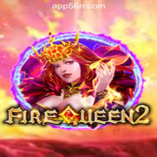 Explore the Thrills of FireQueen2 at 56RR.com Oficial Slots Brasil #1