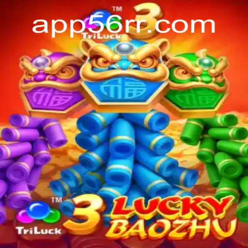 Exploring the Thrills of 3LuckyBaozhu: A Premier Slot Game at 56RR.com Oficial Slots Brasil